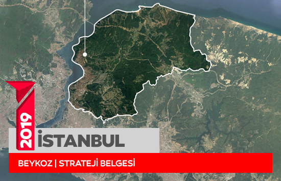 İstanbul / Beykoz | İlçe Bütünü Strateji Belgesi
